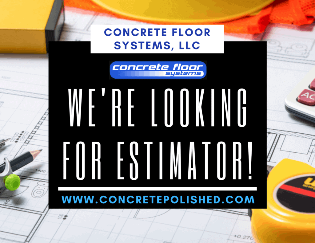 Concrete Estimator Position - Concrete Floor Systems